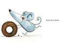 The Hungry Mouse.