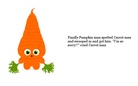 Mean Carrot man!