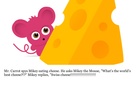 Mr. Carrot and the hunt for Swiss Cheese.