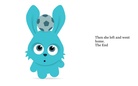 The Rabbit Who Didn't Have Any Friends                 by Zahirah