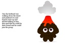 The adventures of hothead.