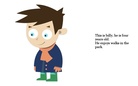 Derek Zoolander's book for kids who can't read good, and want to learn to do other things good too.
Billy's day out.
