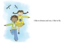 I Like To......                By Year 2 and Written for Prep