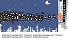 ROBOT INVASION (please sing the words on the first page) thank you