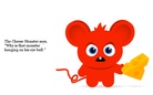 The Monster Who's Hanging Witha Rope On His Eye Ball.