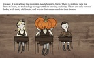 The Pumpkin Heads: A Need for Change in Education