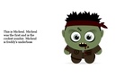 The zombie adventures