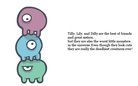 Tilly, Lily and Dilly:
The Monsterous Sisters
Part 1