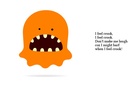 WHEN I 
FEEL SICK  :(