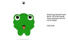 froggy lost his fly