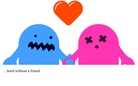 I Like To Make Friends!