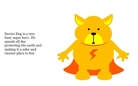 Enviro Dog Saves the Day!!
