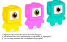 Poptropica V.S Club penguin  to many people I have talked with.