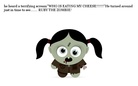 Ruby the zombie.
