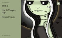 Book 2

Life At Vampire High:

Freaky Frankie