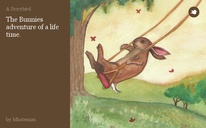 The Bunnies adventure of a life time.