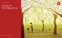 PoeTree IV
The Talking Trees