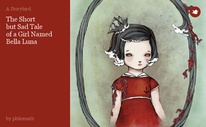 The Short but Sad Tale of a Girl Named Bella Luna