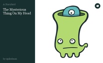 The Mysterious Thing On My Head