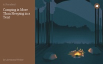 Camping is More Than Sleeping in a Tent