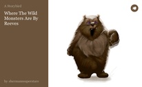 Where The Wild Monsters Are By Reeves