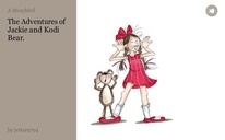 The Adventures of Jackie and Kodi Bear.