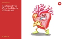 Heartaiks of The World And Goods of The World!