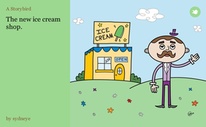 The new ice cream shop.
