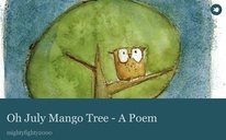 Oh July Mango Tree - A Poem