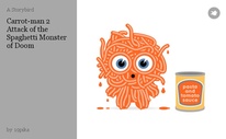 Carrot-man 2 Attack of the Spaghetti Monster of Doom