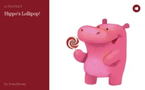 Hippo's Lollipop!