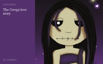 The Creepy love story.
