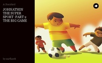JOHNATHIN 
THE SUPER SPORT :PART 2
THE BIG GAME