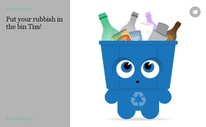 Put your rubbish in the bin Tim!