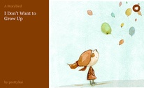 I Don't Want to Grow Up