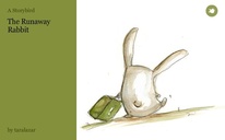 The Runaway Rabbit