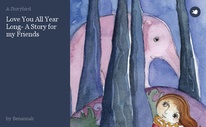 Love You All Year Long- A Story for my Friends