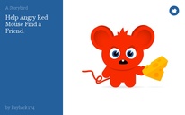 Help Angry Red Mouse Find a Friend.