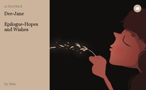 Dee-Jane

Epilogue-Hopes and Wishes