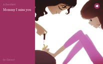 Mommy I miss you