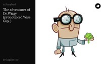 The adventures of Dr.Wizgy
(pronounced Wise Guy.)