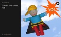 How to be a Super Kid!