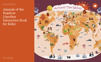 Animals of the Rainbow
(Another Interactive Book for Kids)