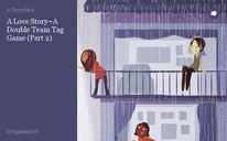 A Love Story~A Double Team Tag Game (Part 2)