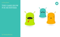 THE GAME SHOW FOR MONSTERS.