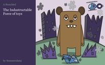 The Indastructable Force of toys