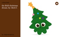 the BAD christmas dream. by: Brett f.