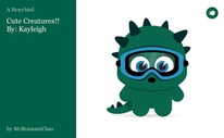 Cute Creatures!! By: Kayleigh