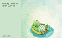 Floating Down the River - A Poem