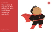 The secrets of Superman (the things you don't know about Superman revealed)